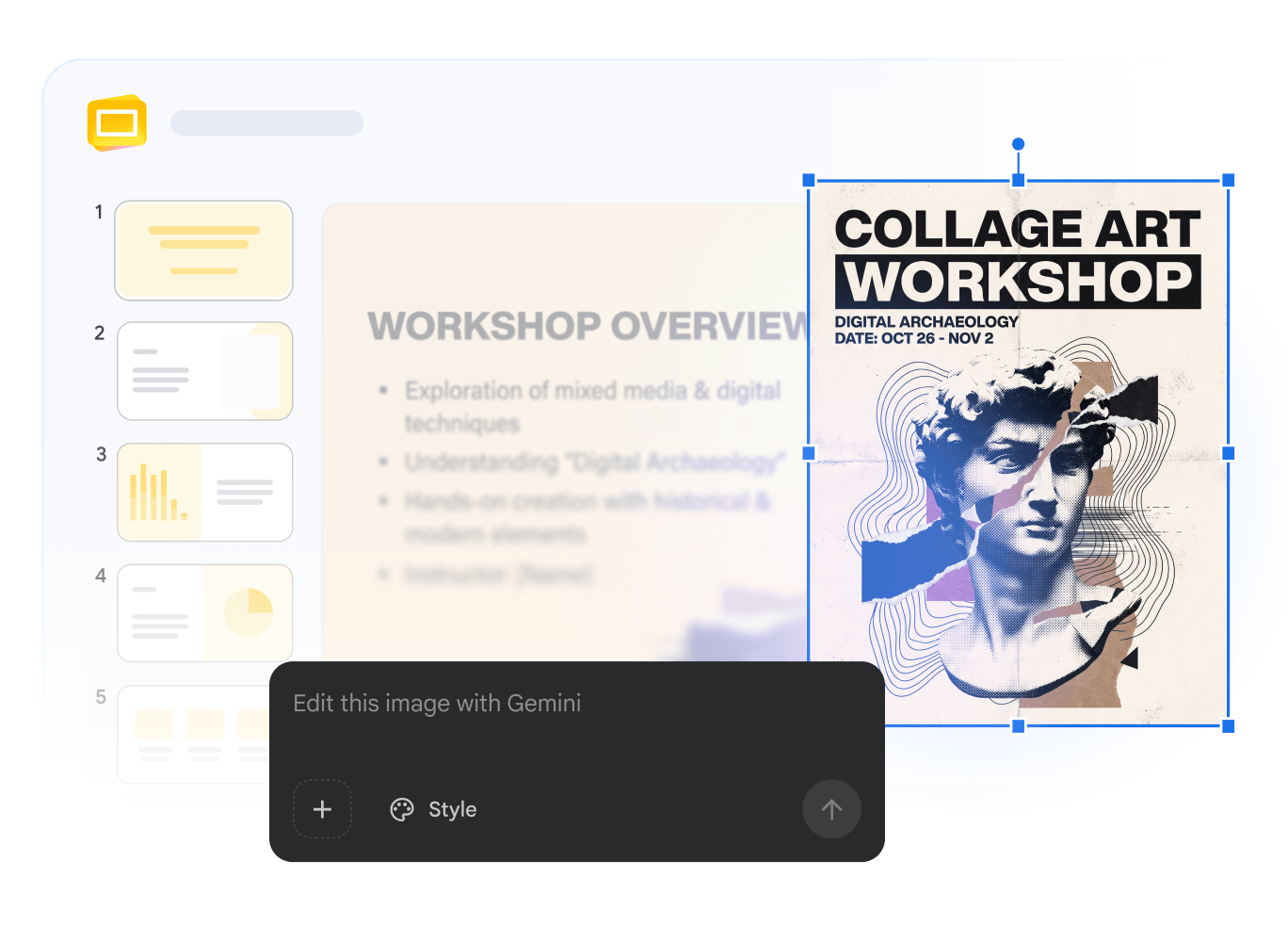 A Google Slides interface displays a slide for a “Collage Art Workshop” featuring a classical statue graphic. Overlaid on the image is a Google Pics editing prompt bar with options including “Edit this image with Gemini” and style customization tools.