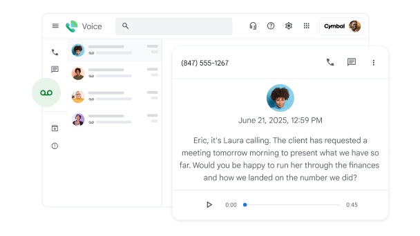A Google Voice transcription preview of a voicemail from Laura to Eric. She asks if he can run through finance numbers in a morning call with their client the following day.