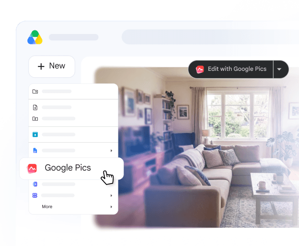 A Google Drive interface shows the “+ New” creation menu with “Google Pics” selected. In the background, an image preview of a furnished living room includes a top header button labeled “Edit with Google Pics”.